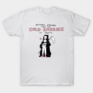 Cold Embrace of Death T-Shirt